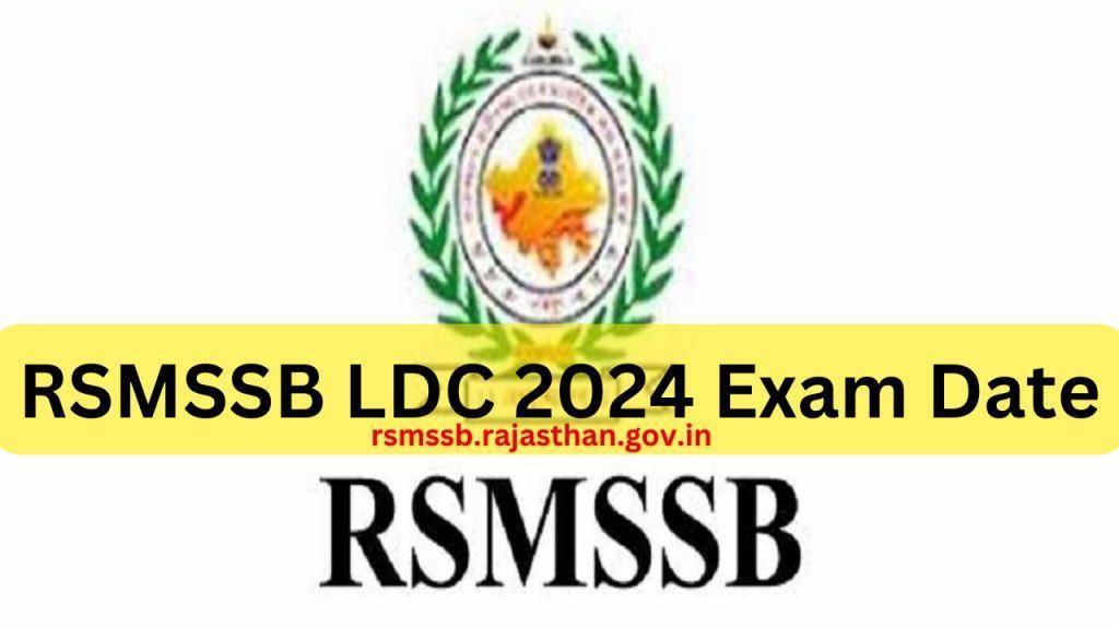 RSMSSB LDC 2024 Exam Date