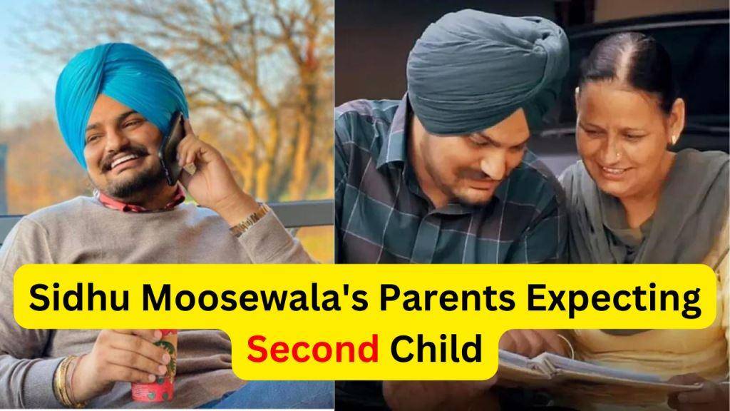 Sidhu Moosewala's Parents Expecting Second Child