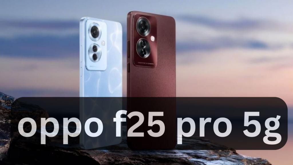 oppo f25 pro 5g specifications