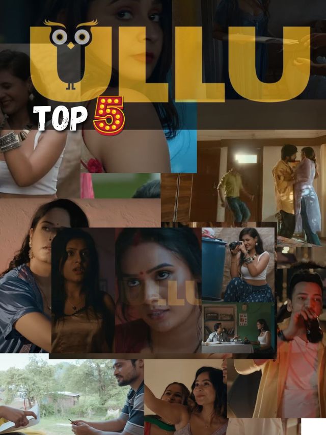 Latest Top 5 Ullu Web Series