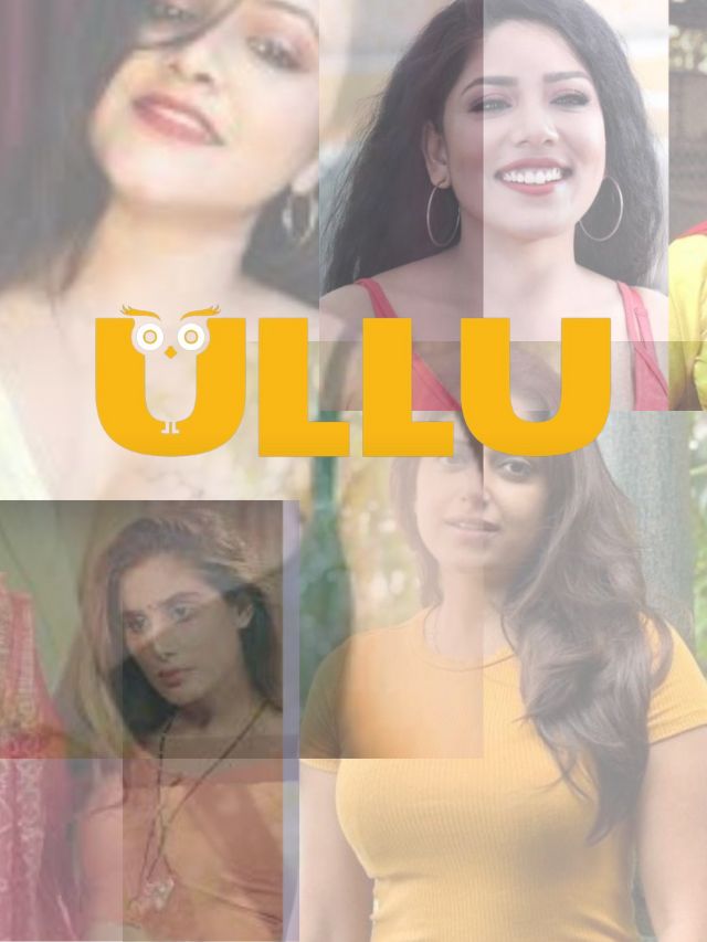 ullu web series actress name